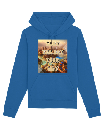 SLAY THE DAY YOUR WAY Royal Blue