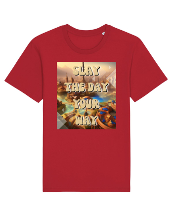 SLAY THE DAY YOUR WAY Red