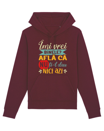 Îmi vrei binele? Burgundy