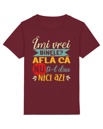 Îmi vrei binele? Burgundy