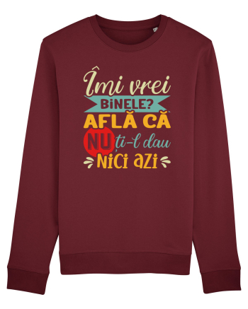 Îmi vrei binele? Burgundy