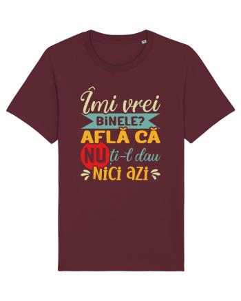 Îmi vrei binele? Burgundy
