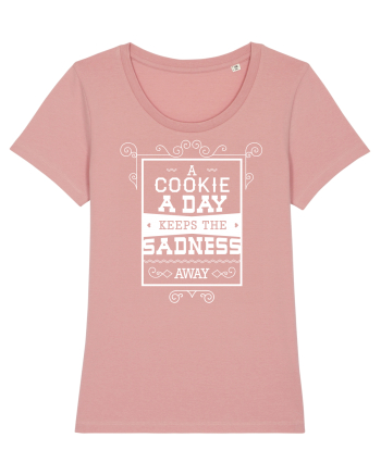 A Cookie A Day Keeps The Sadness Away Canyon Pink