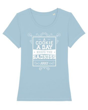 A Cookie A Day Keeps The Sadness Away Sky Blue