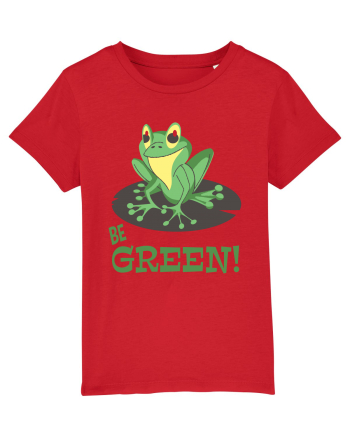 Be Green! Red