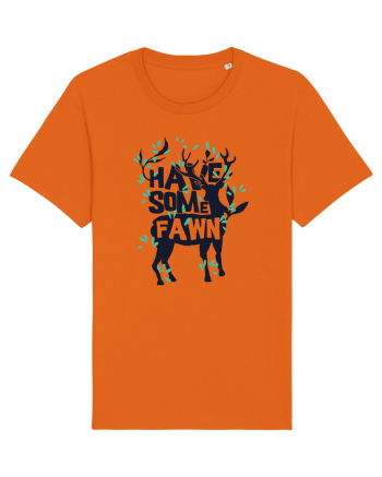 Have Some Fawn Bright Orange