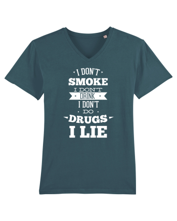 I Don't Smoke I Don't Drink I Don't Do Drugs I Lie Stargazer