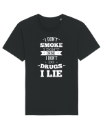 I Don't Smoke I Don't Drink I Don't Do Drugs I Lie Tricou mânecă scurtă Unisex Rocker