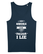 I Don't Smoke I Don't Drink I Don't Do Drugs I Lie Maiou Bărbat Runs