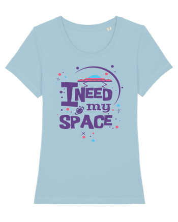 I Need My Space Sky Blue
