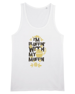 I'm Bluffin' With My Muffin Maiou Bărbat Runs