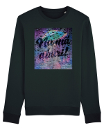 Nu mă aburi! Bluză mânecă lungă Unisex Rise