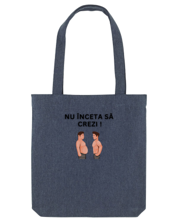 NU ÎNCETA SĂ CREZI Midnight Blue