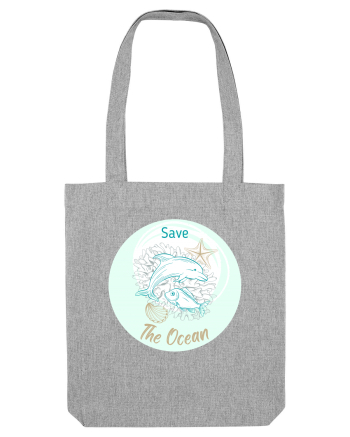 SAVE THE OCEAN Heather Grey