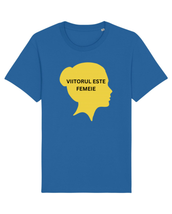 VIITORUL ESTE FEMEIE Royal Blue