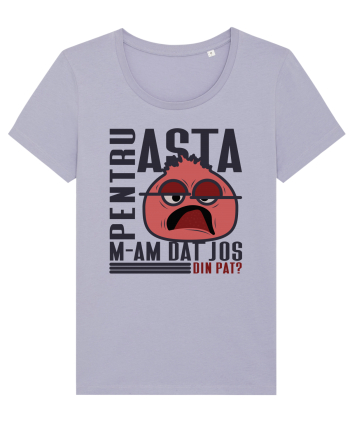 Pentru asta m-am dat jos din pat? Lavender