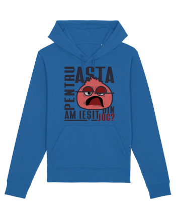 Pentru asta am ieșit din joc? Royal Blue