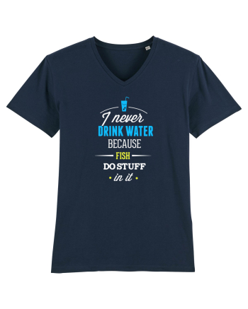 Never drink water French Navy