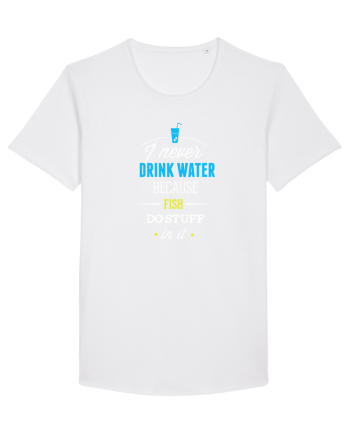 Never drink water White