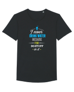 Never drink water Tricou mânecă scurtă guler larg Bărbat Skater