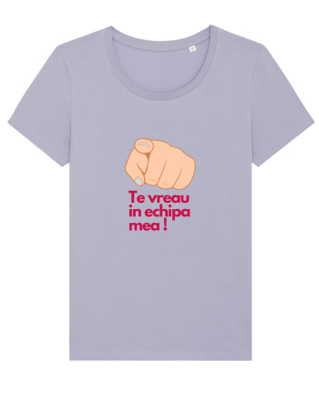 TE VREAU IN ECHIPA MEA Lavender