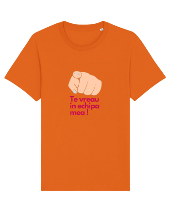 TE VREAU IN ECHIPA MEA Bright Orange
