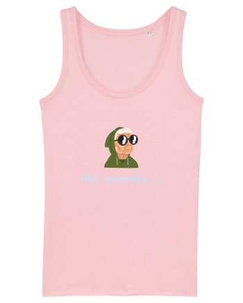 MĂ MAMAIE ... Cotton Pink