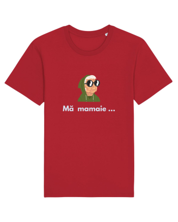 MĂ MAMAIE ... Red