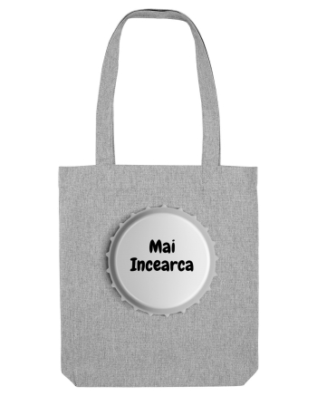 MAI INCEARCA Heather Grey