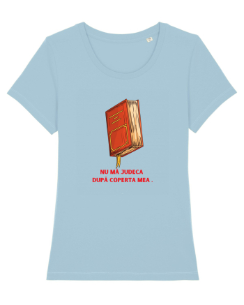 NU MA JUDECA DUPA COPERTA Sky Blue