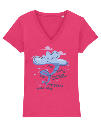 I'm Not A Girl I'm A Storm With Skin Raspberry
