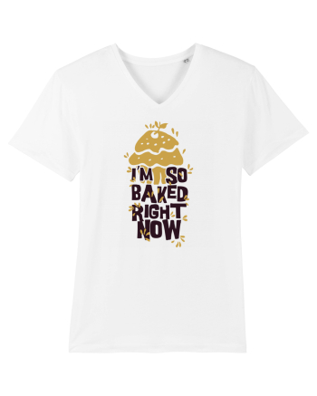 I'm So Baked Right Now White
