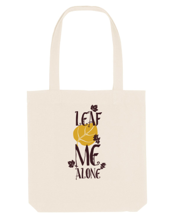 Leaf Me Alone Natural