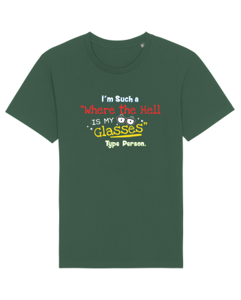 Where is my glasses Bottle Green
