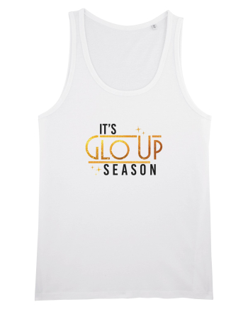 It's GLO UP season White