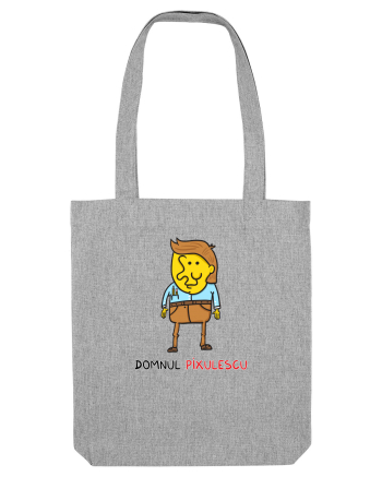 Domnul Pixulescu Heather Grey