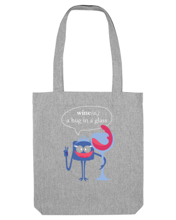 Wine, A Hug In A Glass Heather Grey