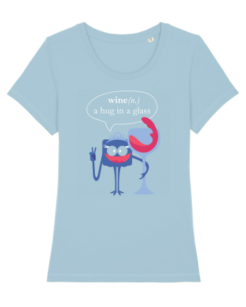 Wine, A Hug In A Glass Sky Blue