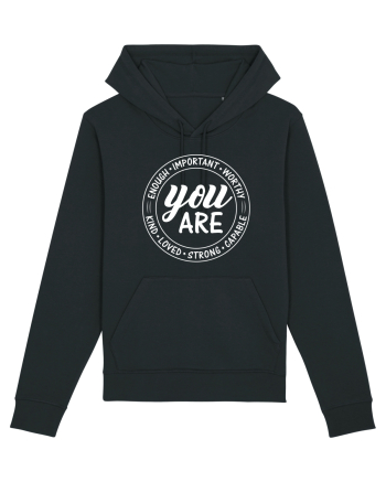 You are enough important worthy kind loved strong capable Black