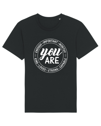 You are enough important worthy kind loved strong capable Black