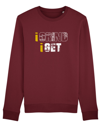 I grind I get Burgundy