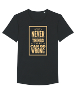 You Never Run Out Of Things That Can Go Wrong Tricou mânecă scurtă guler larg Bărbat Skater