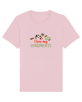 Love my condiments Cotton Pink