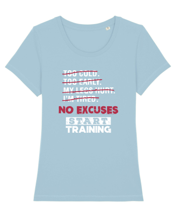 No Excuses Sky Blue