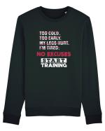 No Excuses Bluză mânecă lungă Unisex Rise