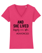 And she lived happily ever after. divorced.  Si ea a trait fericita. Divort Tricou mânecă scurtă guler V Damă Evoker
