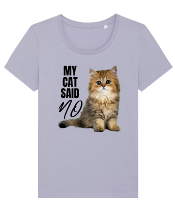 My cat said no Lavender