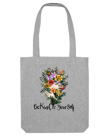 Be Kind To Yourself Heather Grey