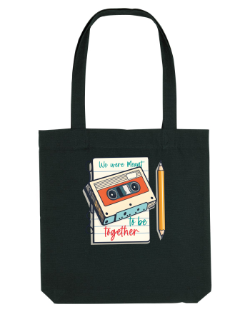 Muzica retro - We were meant to be together Black