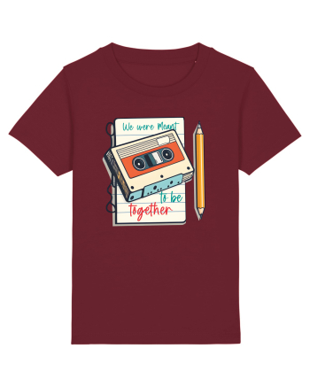 Muzica retro - We were meant to be together Burgundy